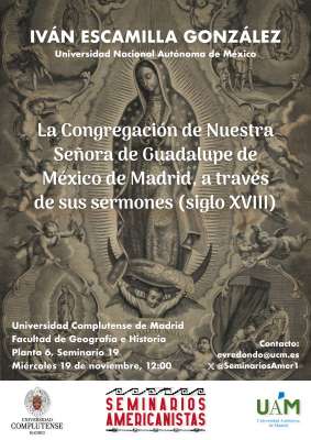 Conferencia: La Congregación de Nuestra Señora de Guadalupe de México de Madrid, a través de sus sermones (siglo XVIII)